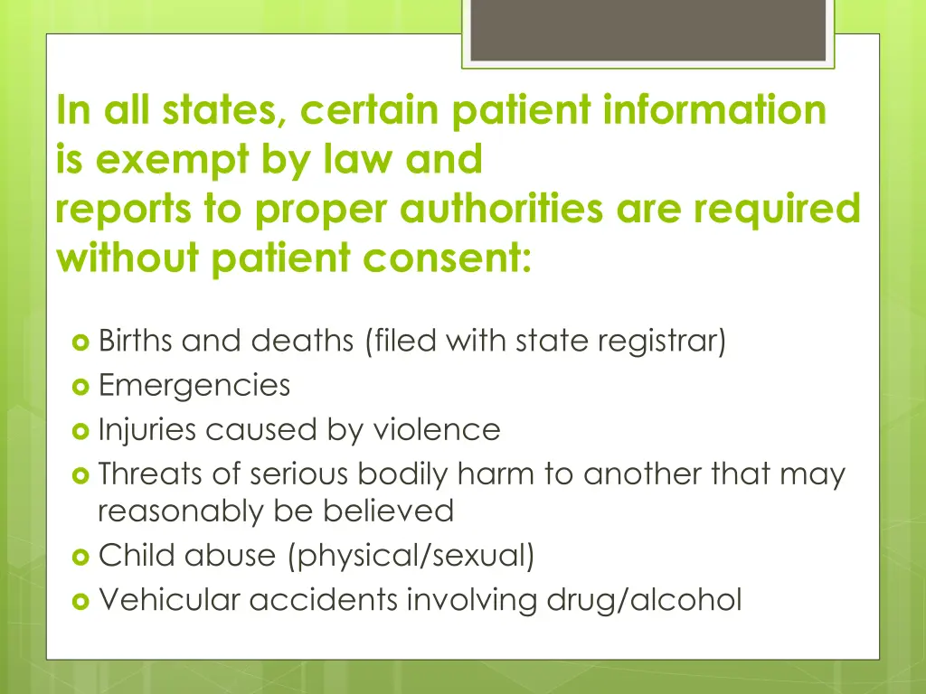 in all states certain patient information