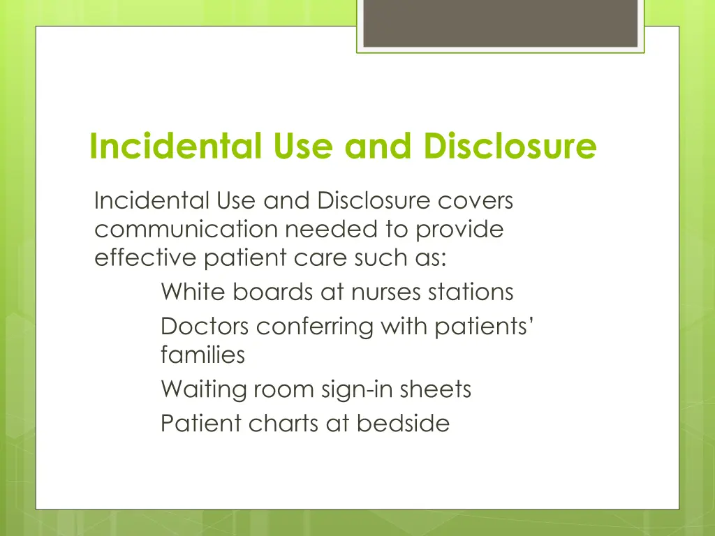 incidental use and disclosure