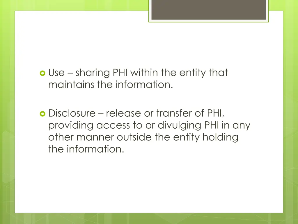 use sharing phi within the entity that maintains