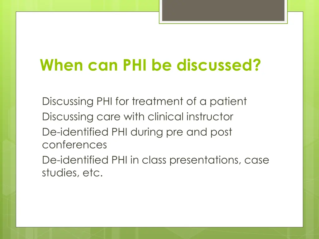 when can phi be discussed