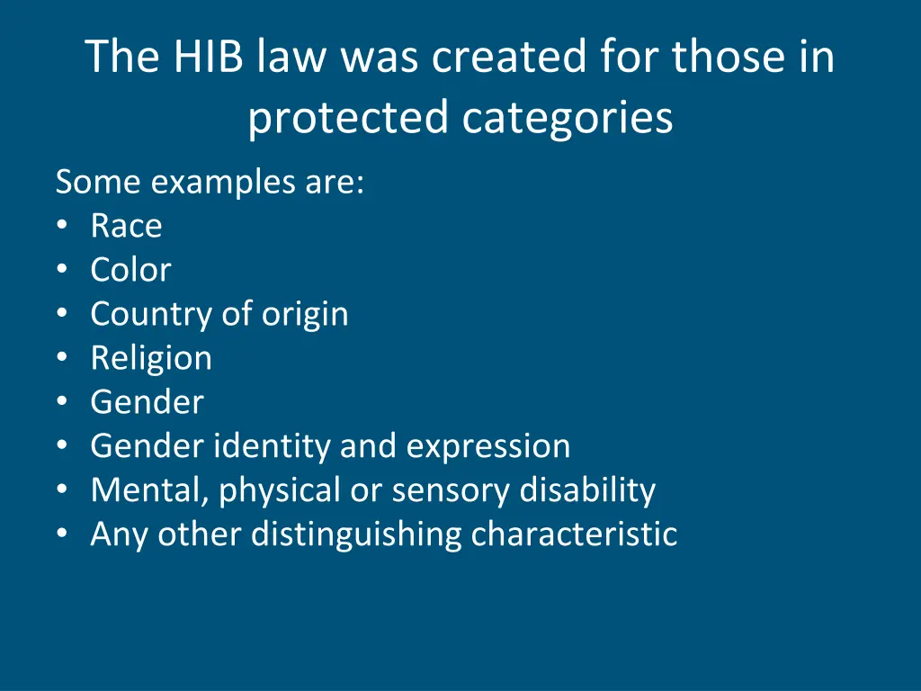 the hib law was created for those in protected