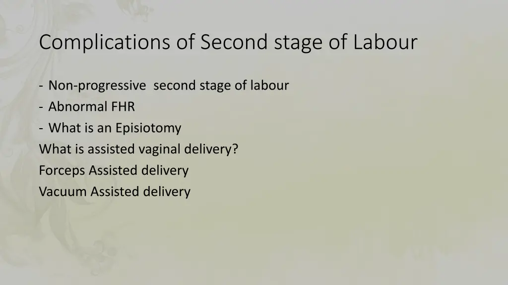 complications of second stage of labour