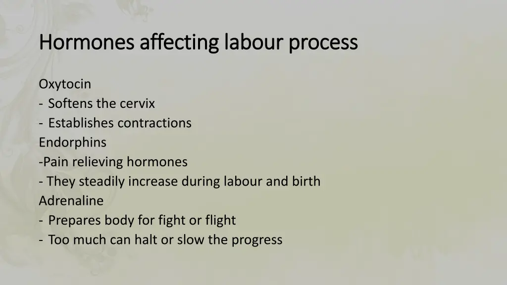 hormones affecting labour process hormones