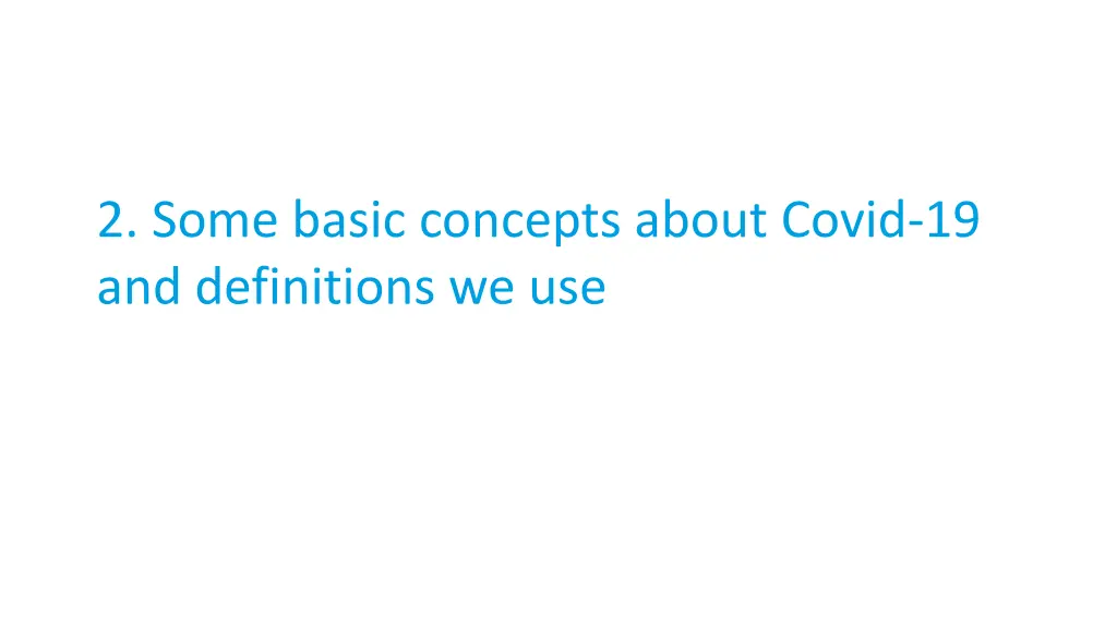 2 some basic concepts about covid