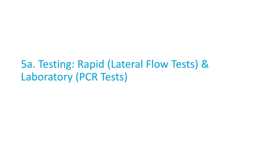 5a testing rapid lateral flow tests laboratory