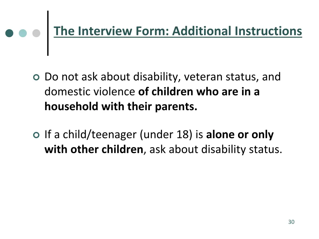 the interview form additional instructions