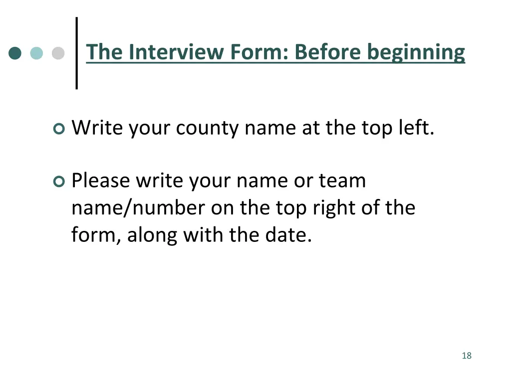 the interview form before beginning