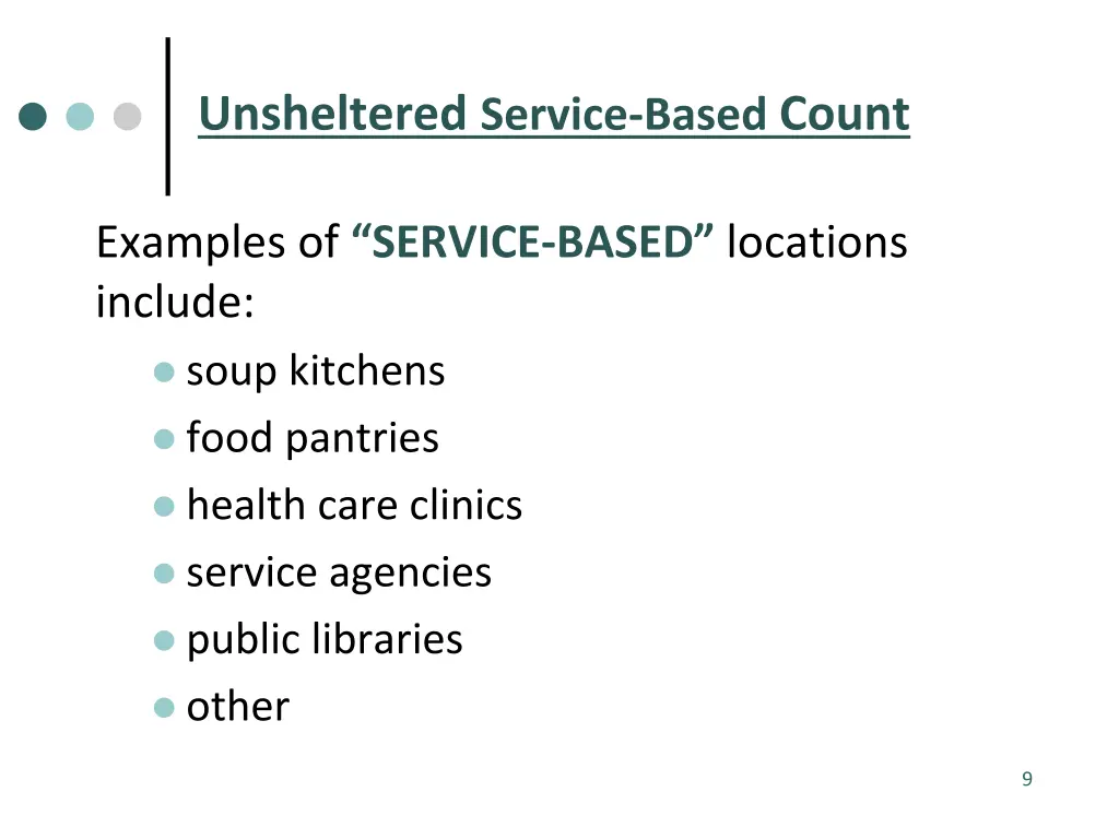 unsheltered service based count 1