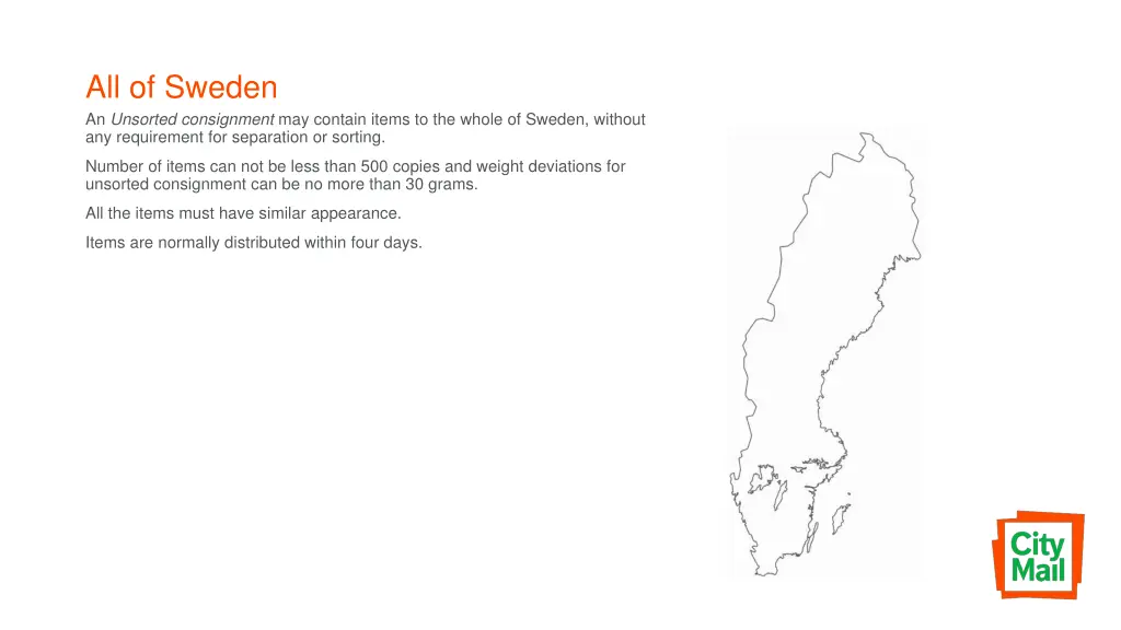 all of sweden an unsorted consignment may contain