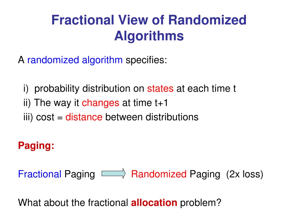 fractional view of randomized algorithms