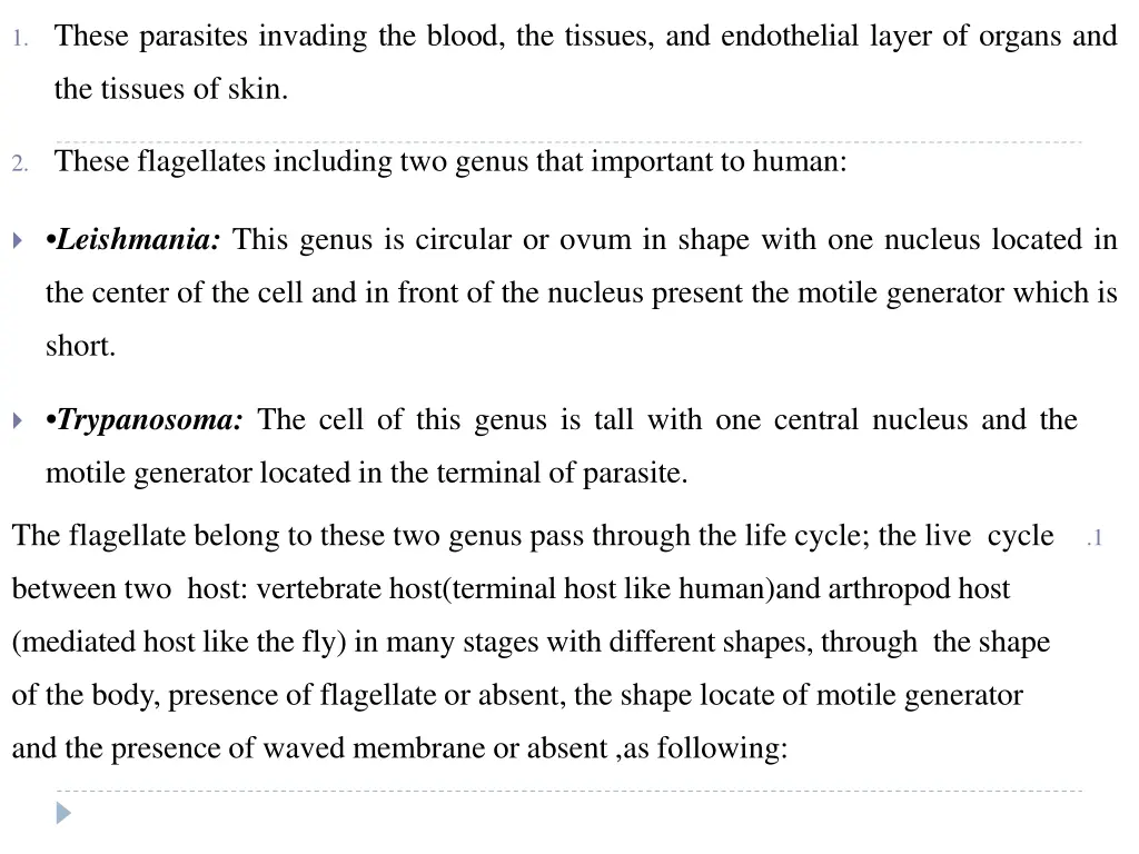 1 these parasites invading the blood the tissues