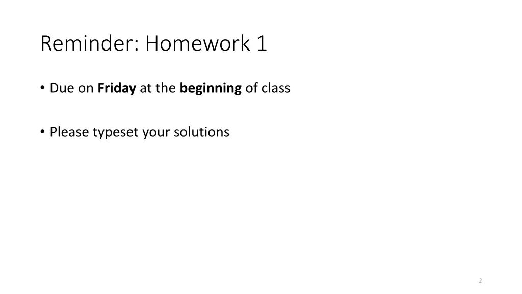 reminder homework 1