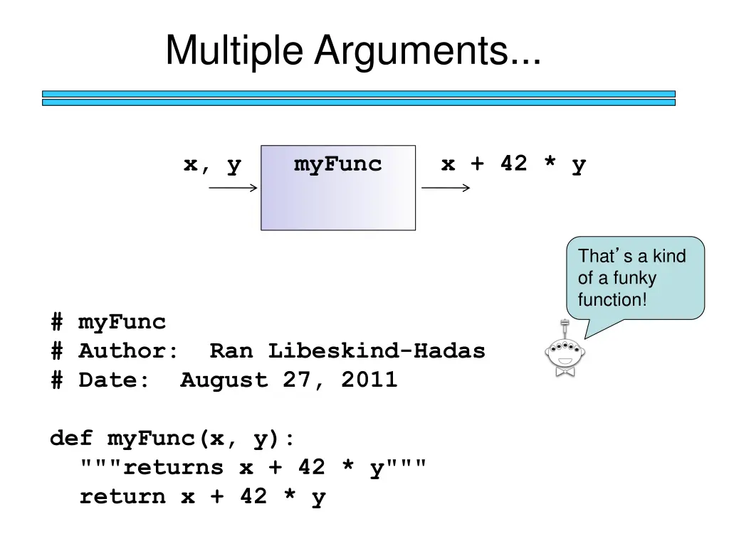 multiple arguments