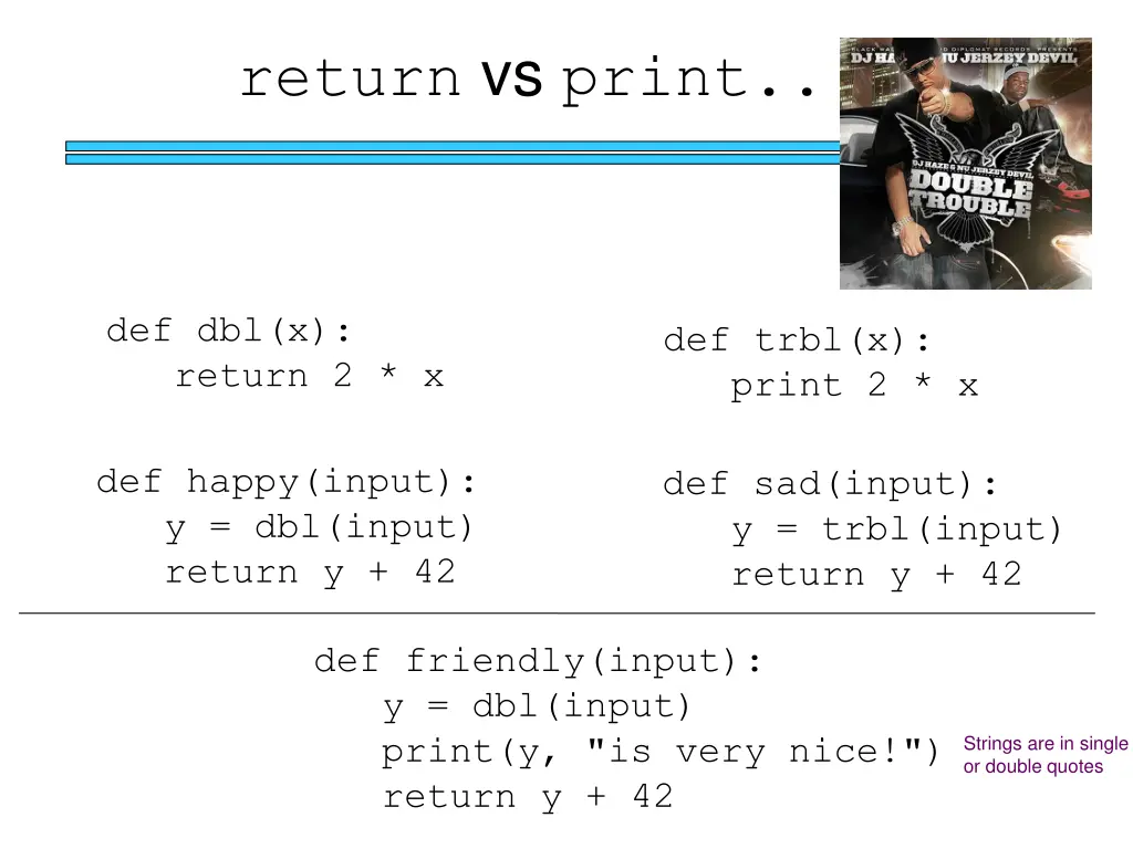 return vs print