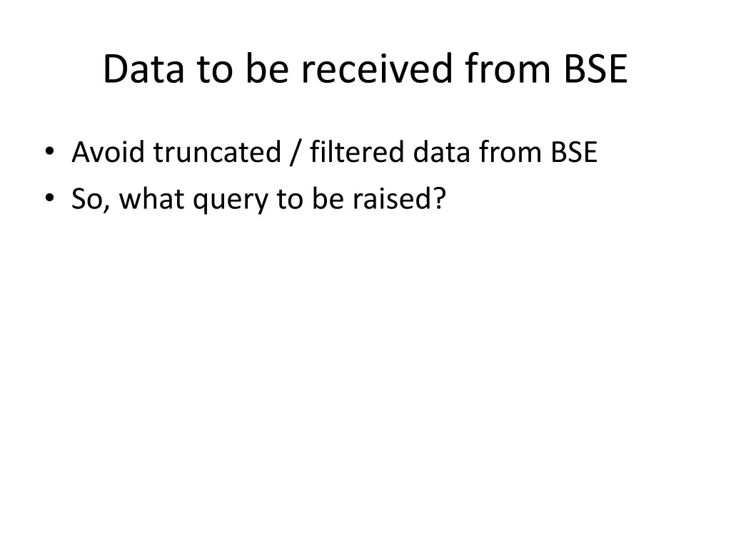 data to be received from bse