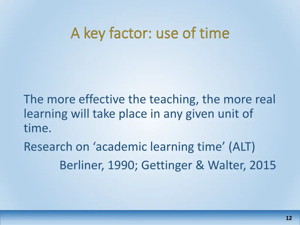 the more effective the teaching the more real
