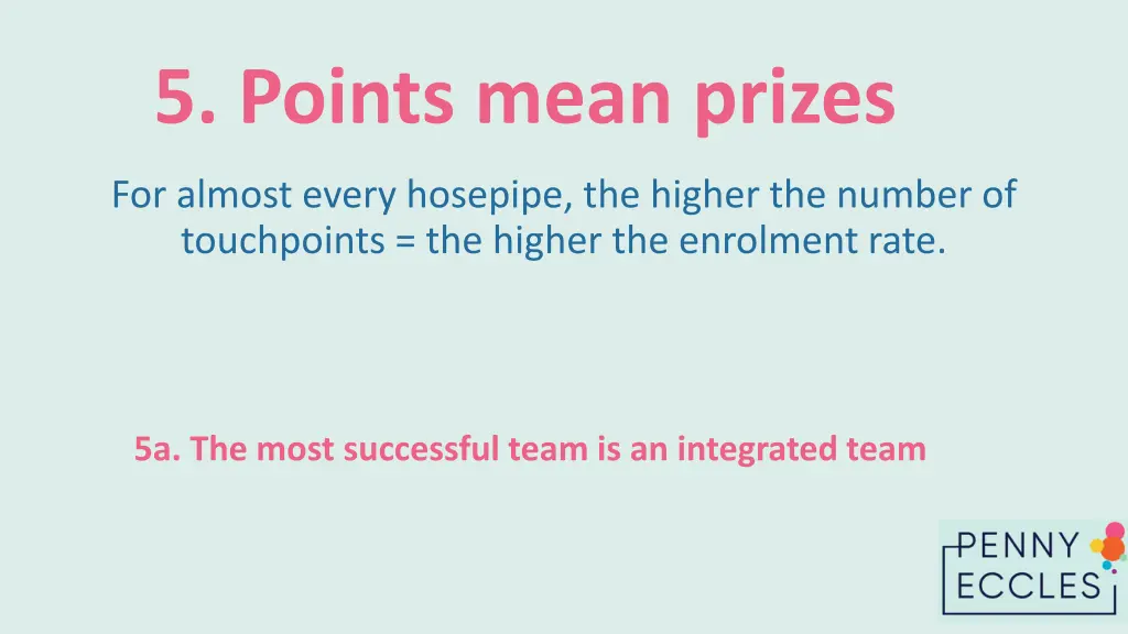 5 points mean prizes