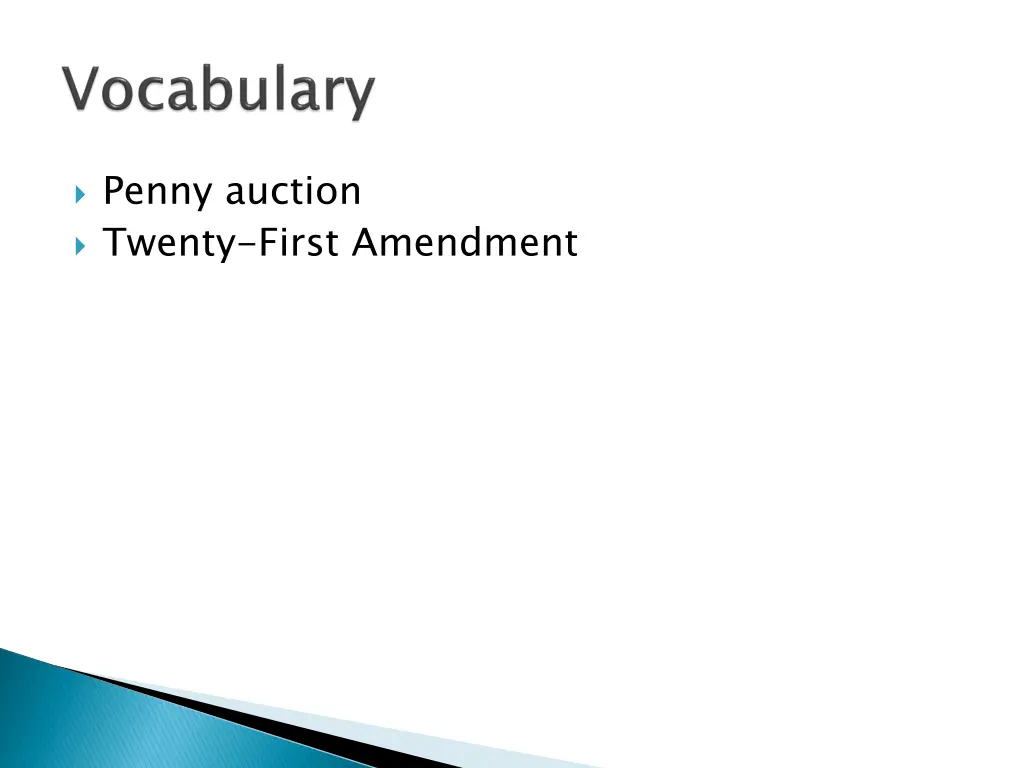 penny auction twenty first amendment