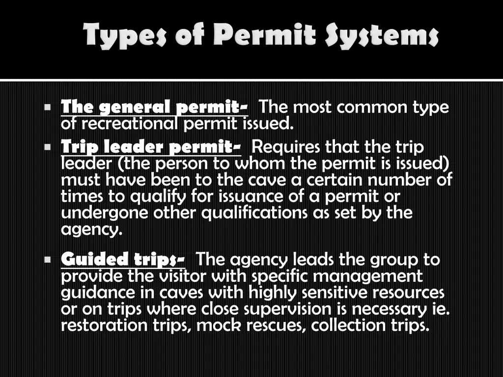 the general permit the most common type