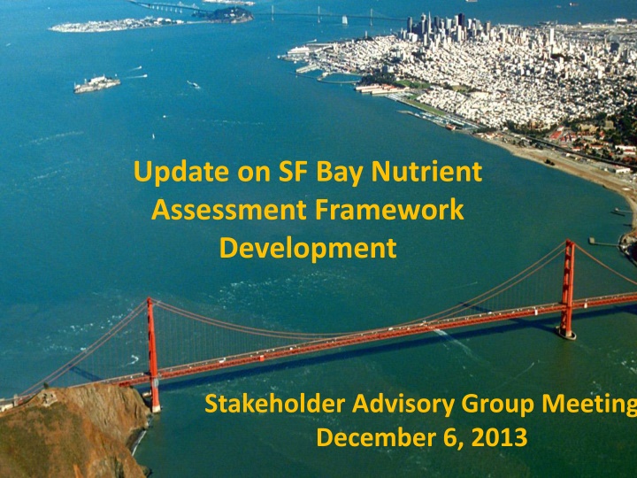 update on sf bay nutrient assessment framework
