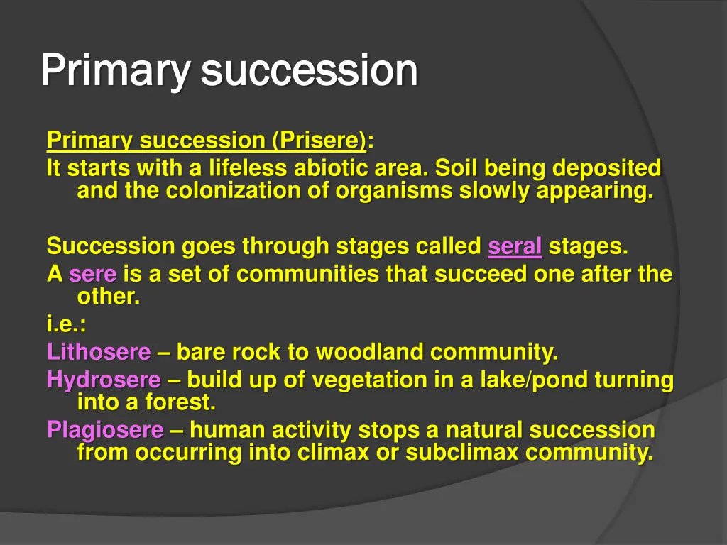 primary succession primary succession