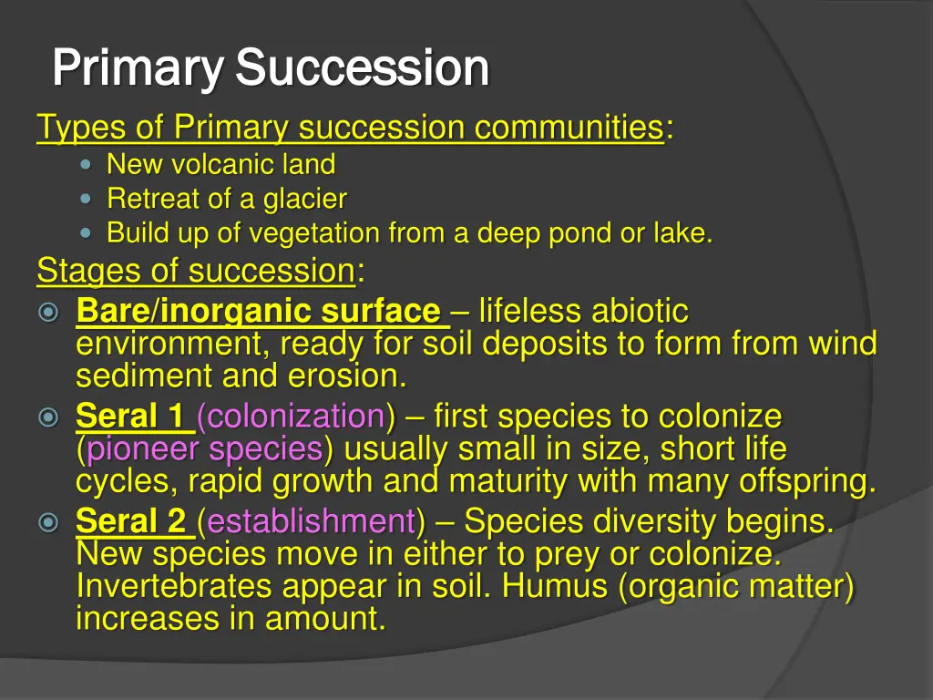 primary succession primary succession types
