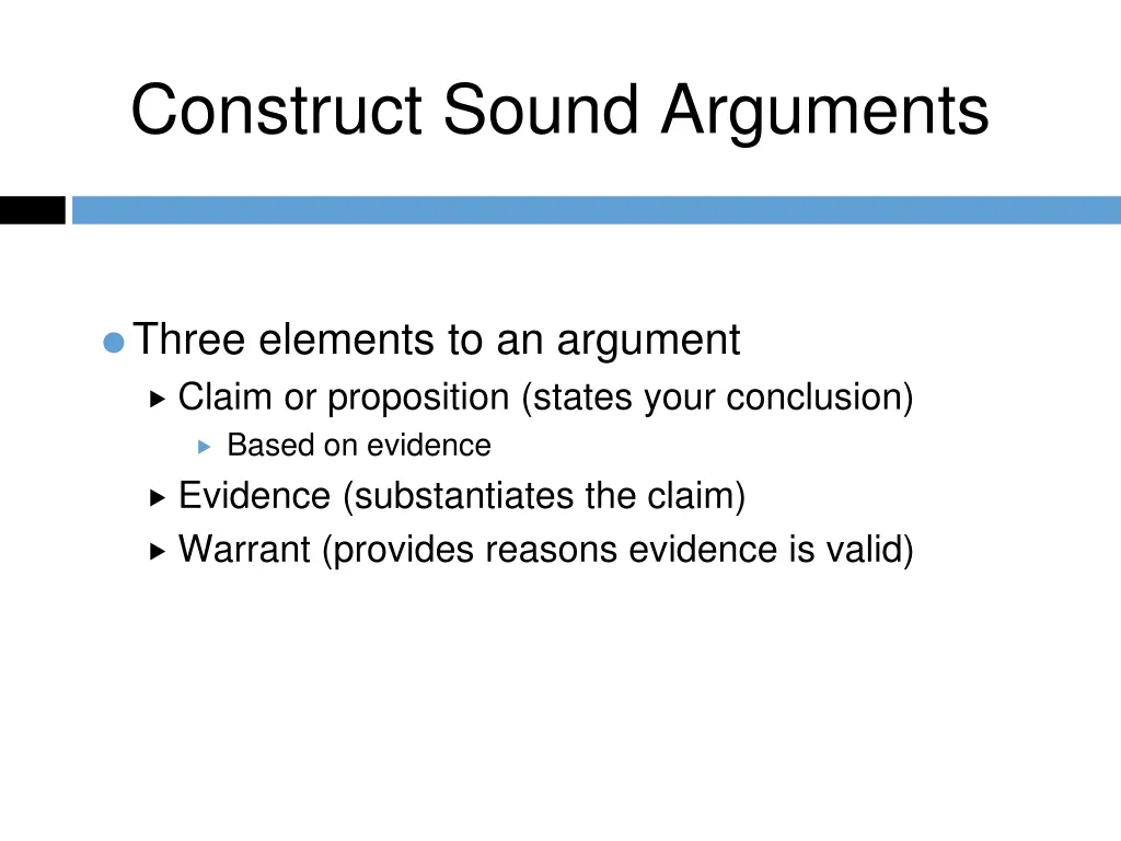 construct sound arguments
