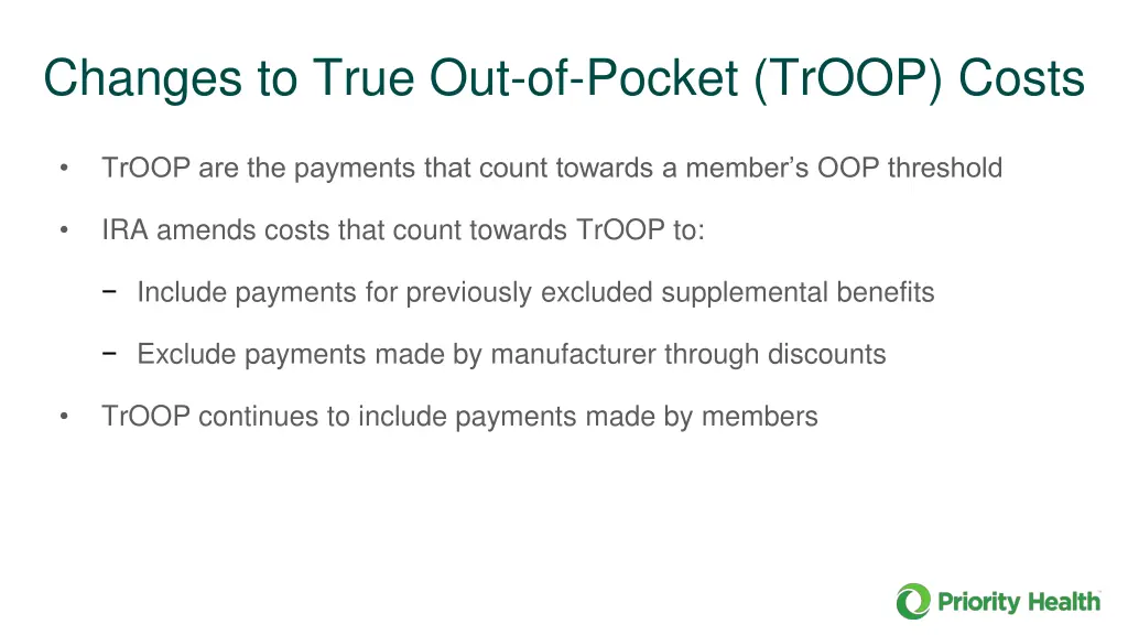 changes to true out of pocket troop costs