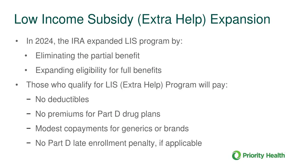 low income subsidy extra help expansion