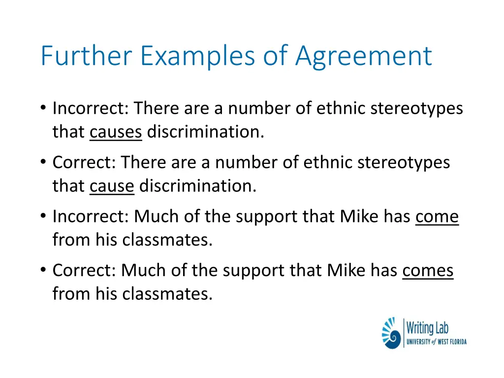 further examples of agreement