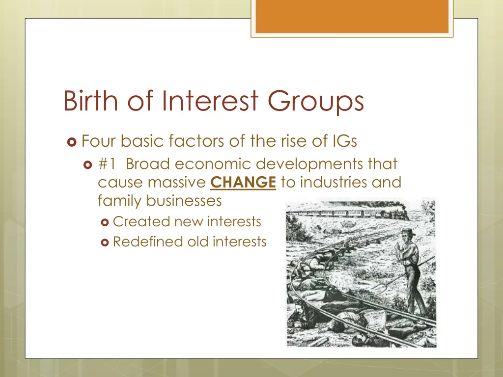 birth of interest groups
