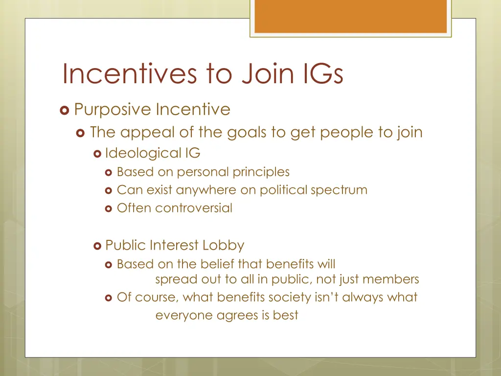 incentives to join igs 1