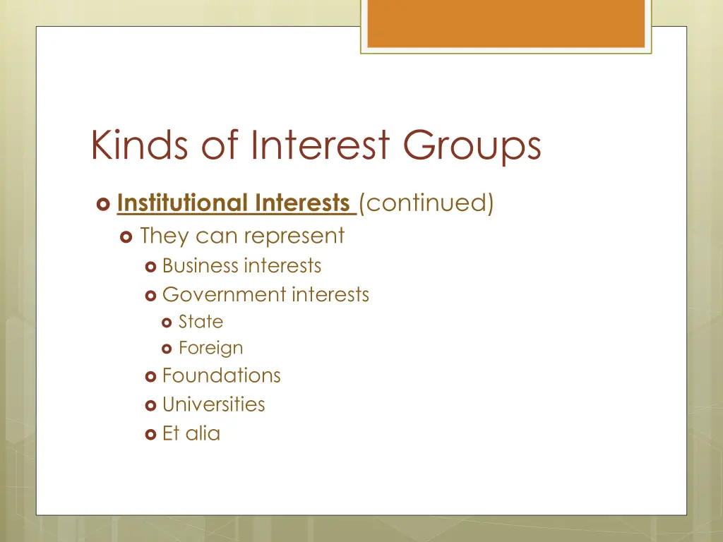 kinds of interest groups