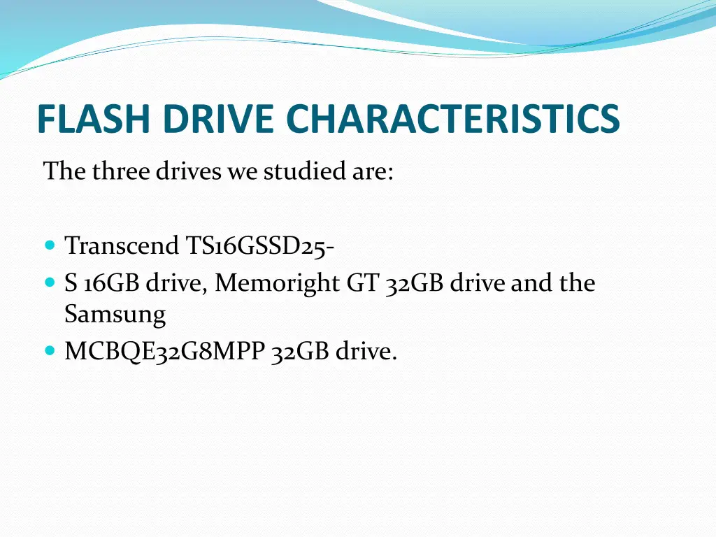 flash drive characteristics