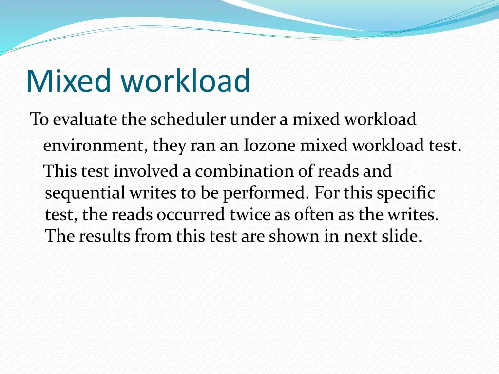 mixed workload