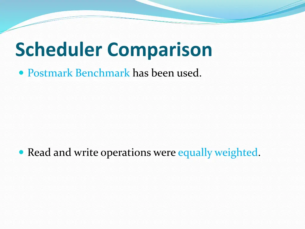 scheduler comparison