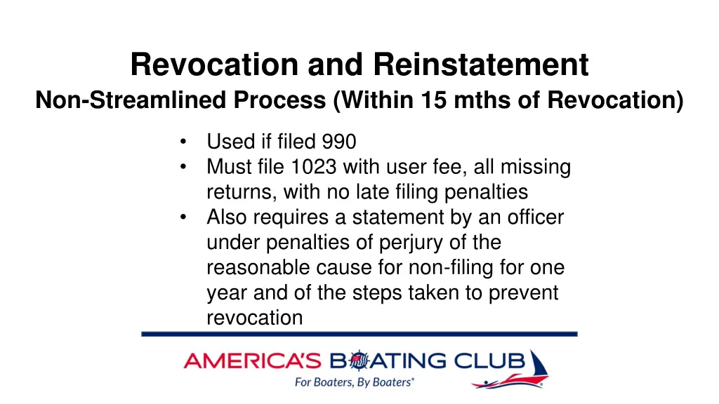 revocation and reinstatement non streamlined