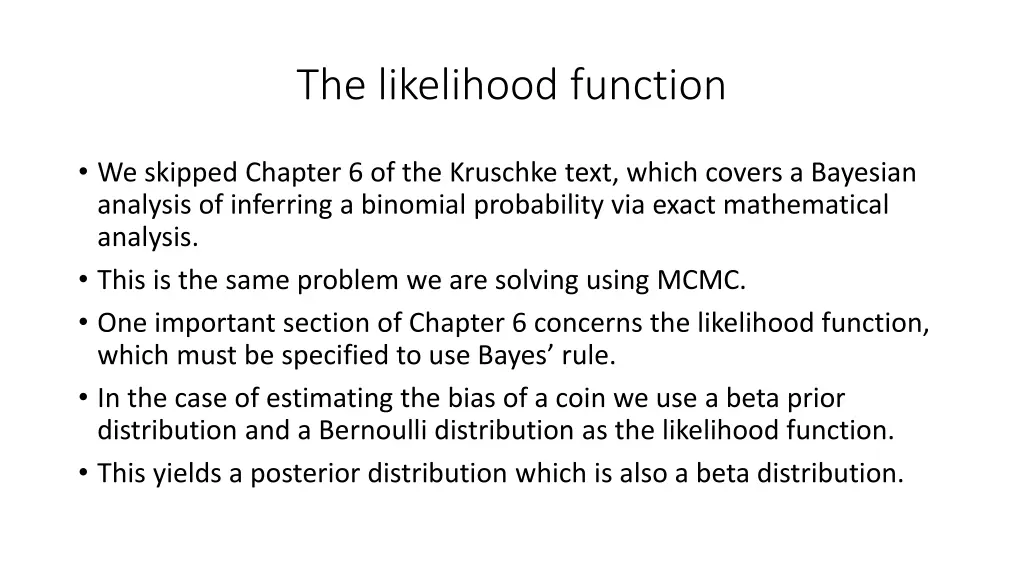 the likelihood function