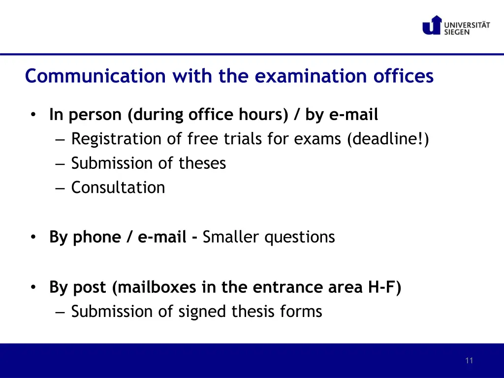 communication with the examination offices