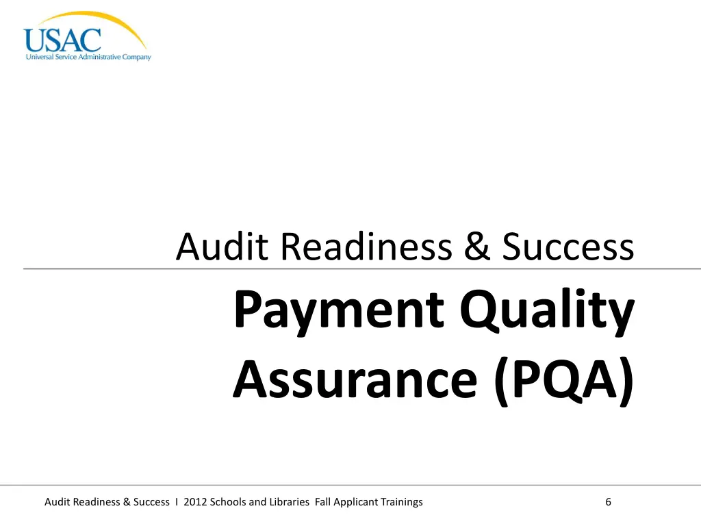 audit readiness success payment quality assurance
