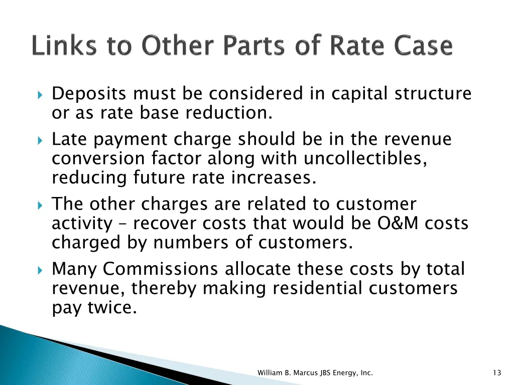 deposits must be considered in capital structure