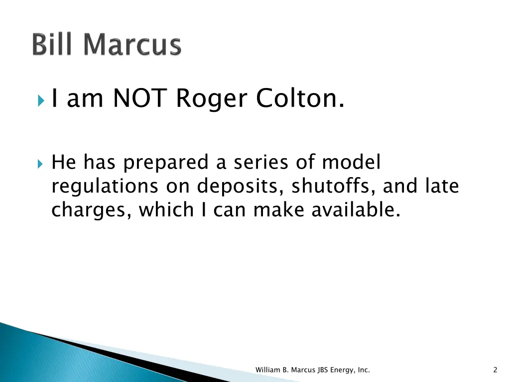 i am not roger colton