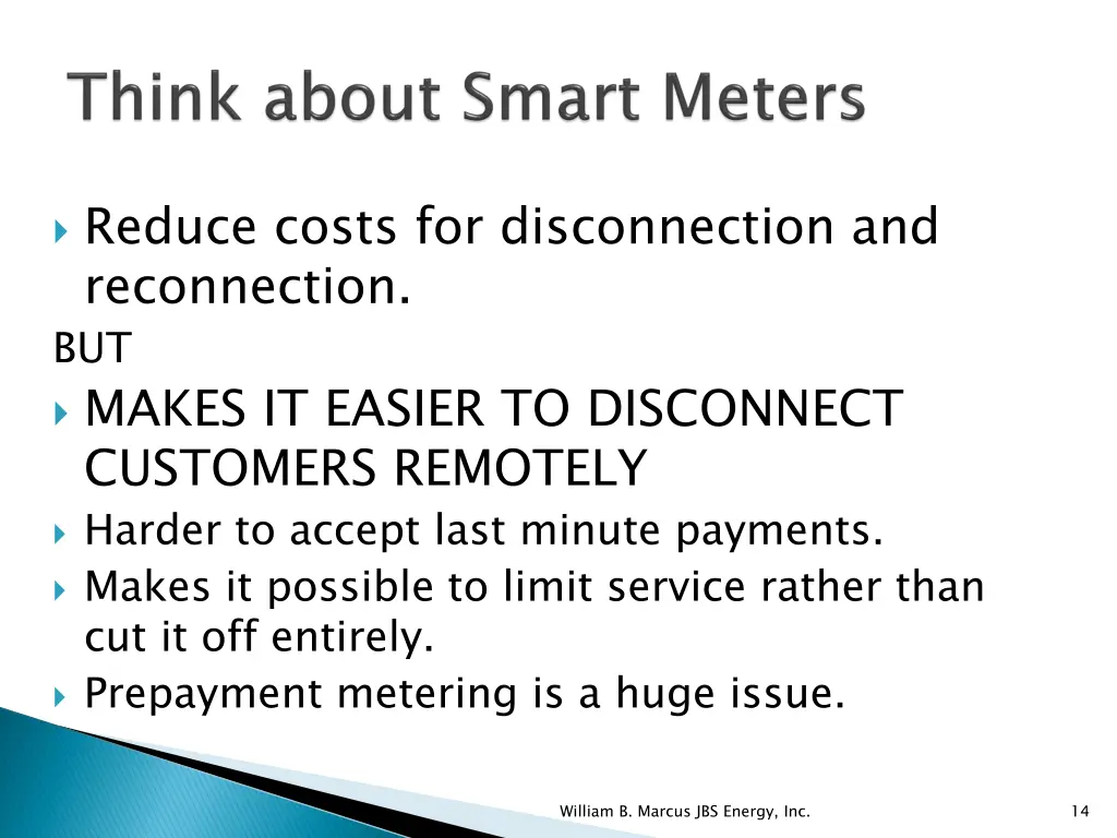 reduce costs for disconnection and reconnection