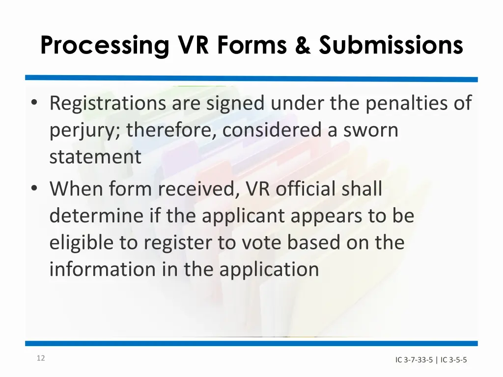 processing vr forms submissions