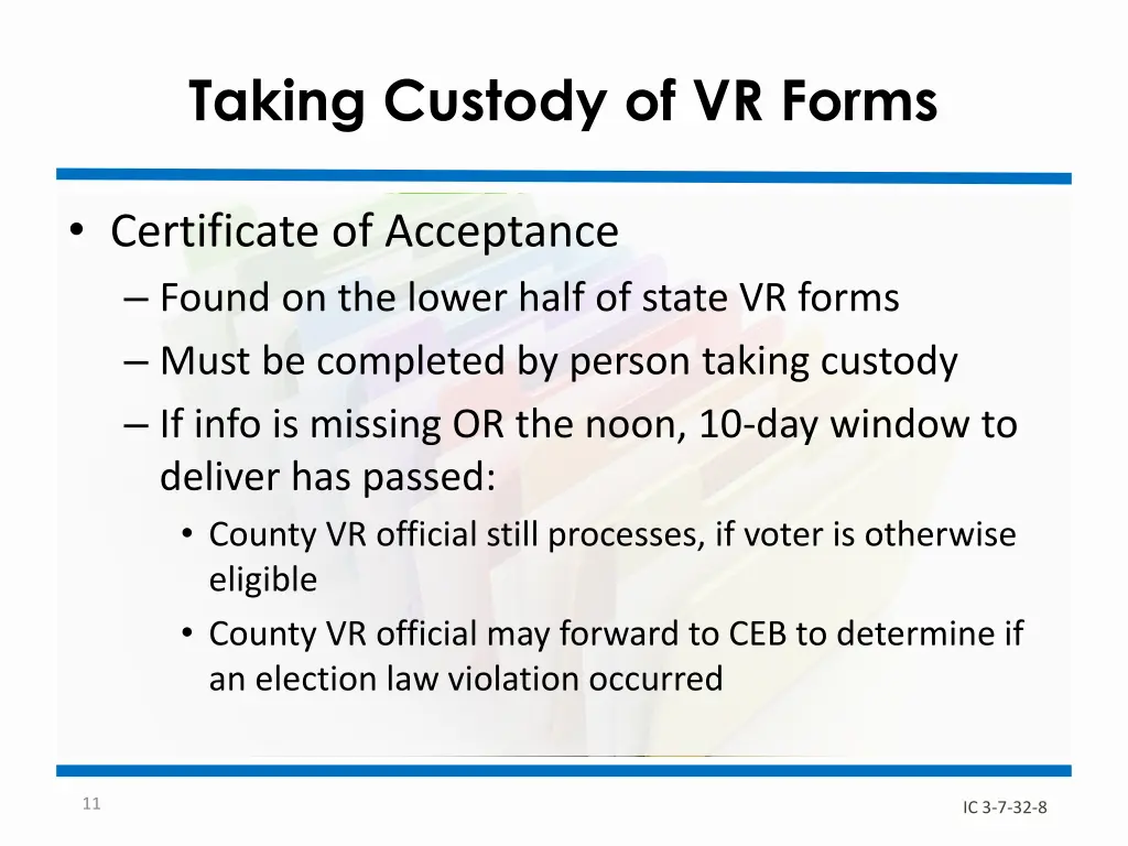 taking custody of vr forms 1