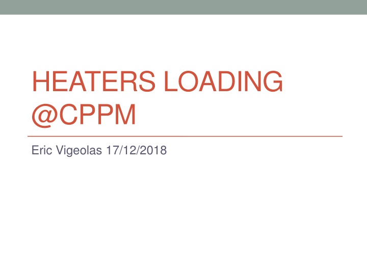 heaters loading @cppm