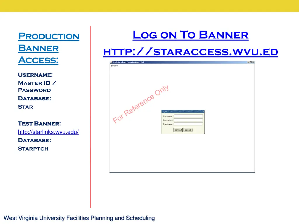 log on to banner http staraccess wvu ed u