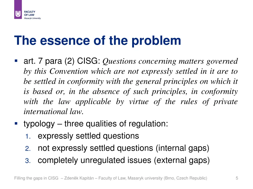 the essence of the problem