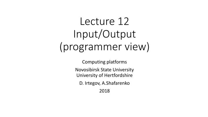 lecture 12 input output programmer view