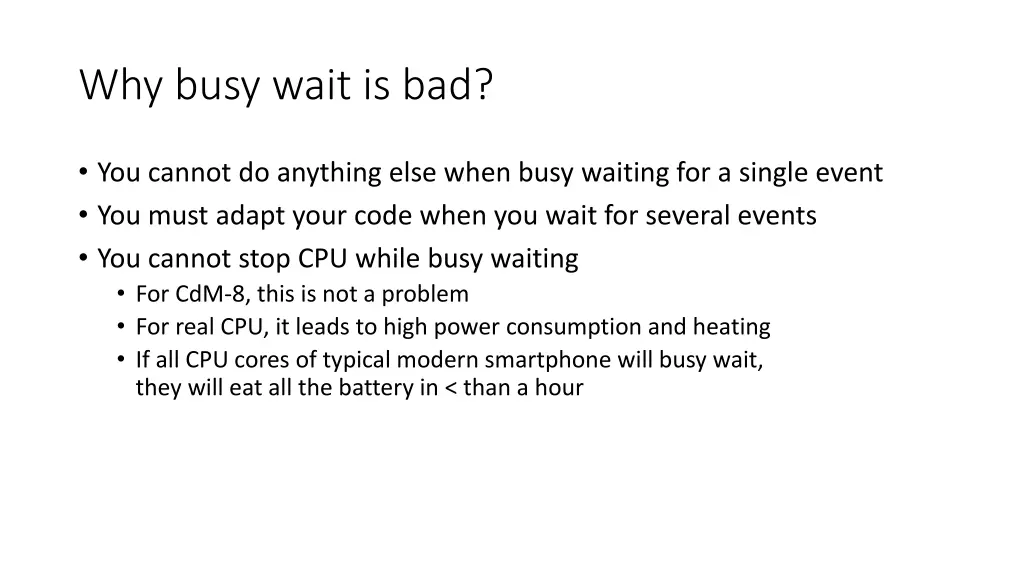 why busy wait is bad